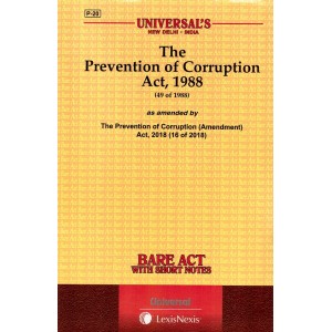 Universal's The Prevention of Corruption Act, 1988 by Bare Act